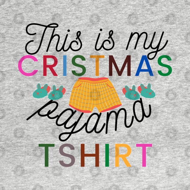 Christmas Pajama TShirt by ketankh